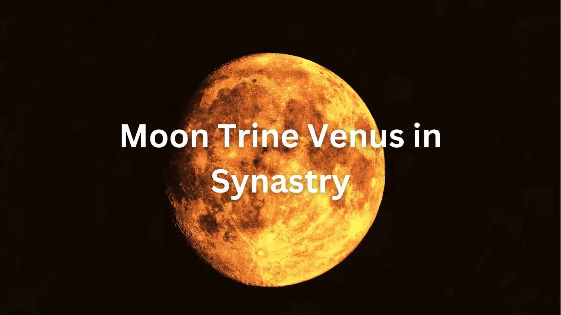 Significado de la carta de sinastría de Venus en trígono y luna